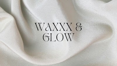 Waxxx & Glow