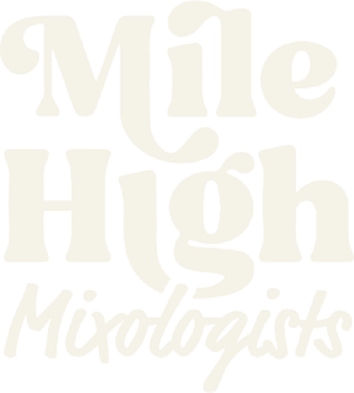 Mile High Mixologists
