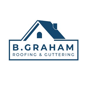 B. Graham Roofing & Guttering
