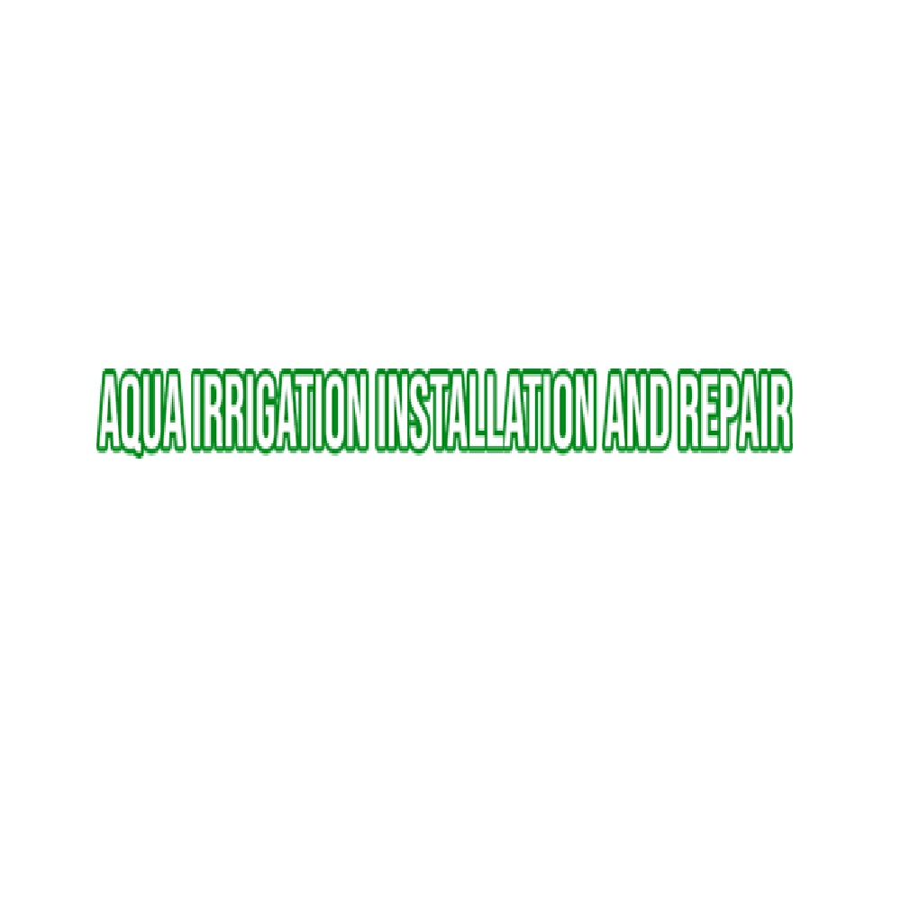 Aqua Irrigation Installation & Repairs