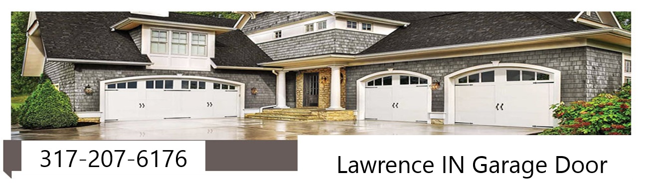 Lawrence IN Garage Door