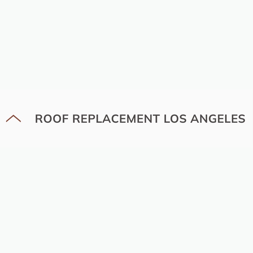 Roof Replacement Los Angeles