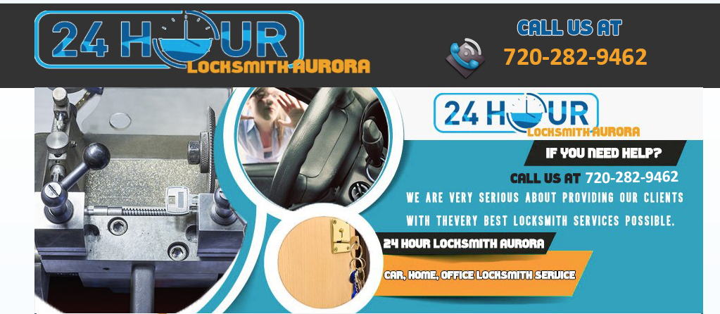 24 Hour Locksmith Aurora CO