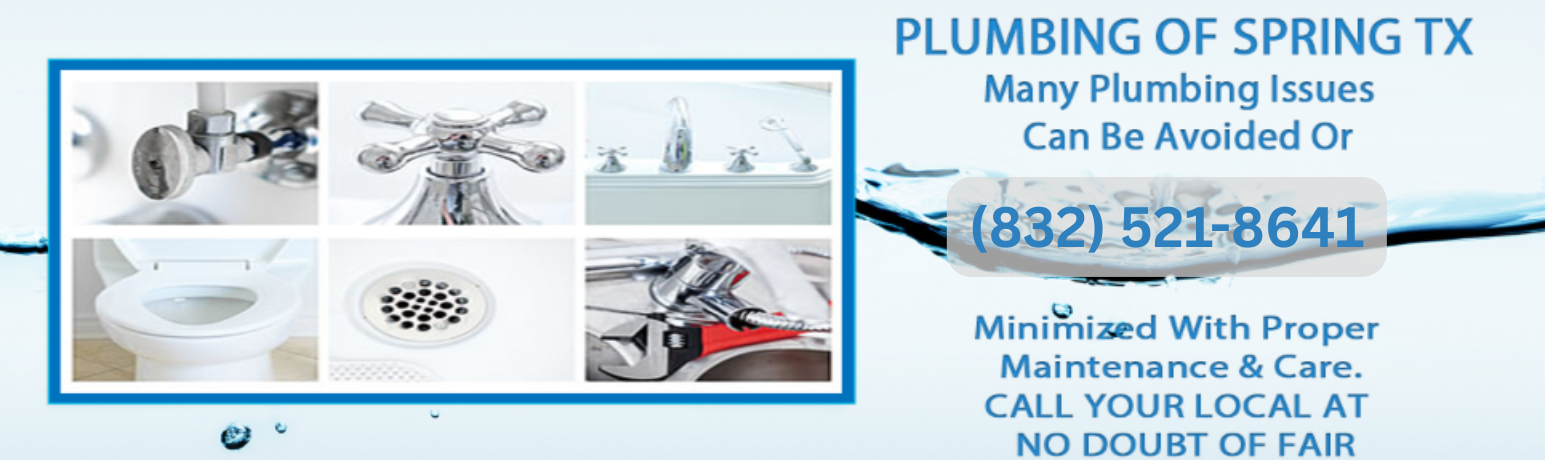Plumbing of spring TX