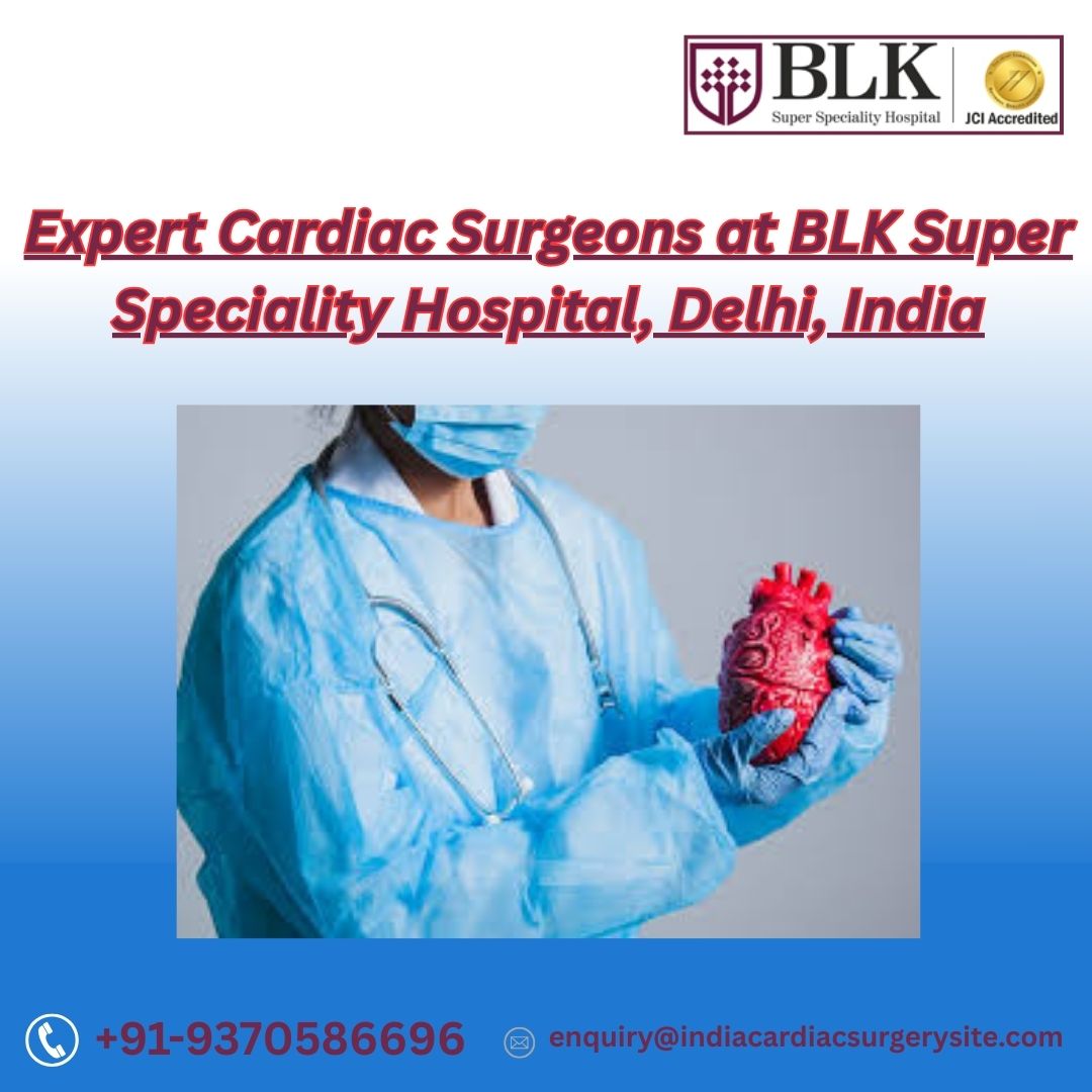 Top Cardiologists BLK Hospital Delhi