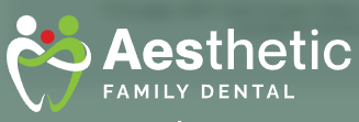 Aesthetic Family Dental & Implant Center