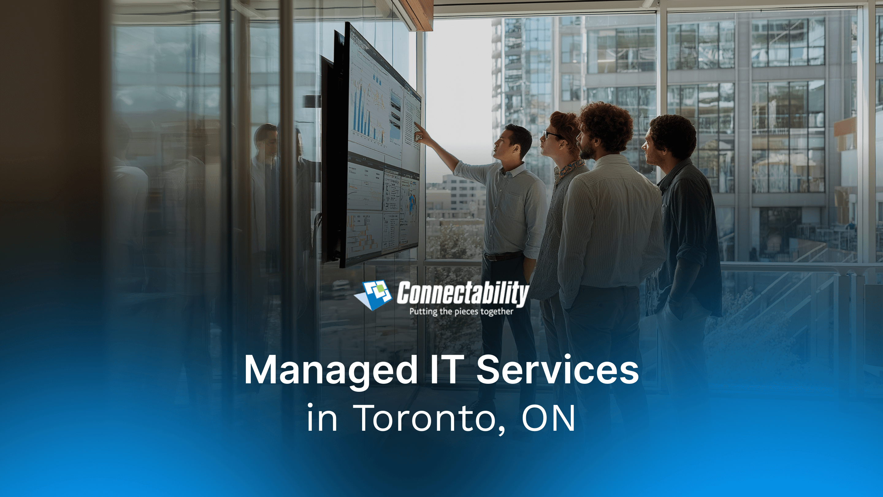 Connectability IT Support & Cybersecurity Company in Toronto