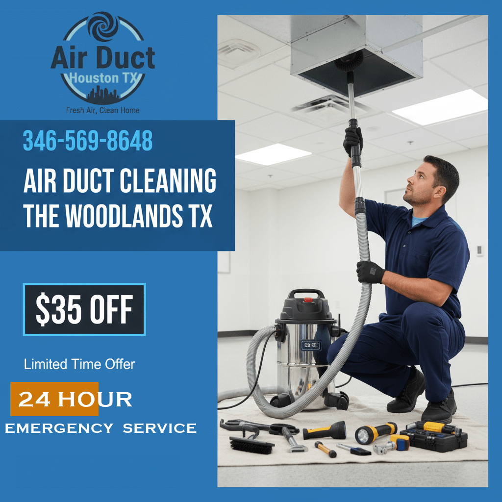 The Woodlands Air Duct Cleaning TX