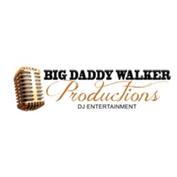 Big Daddy Walker Productions DJ Entertainment