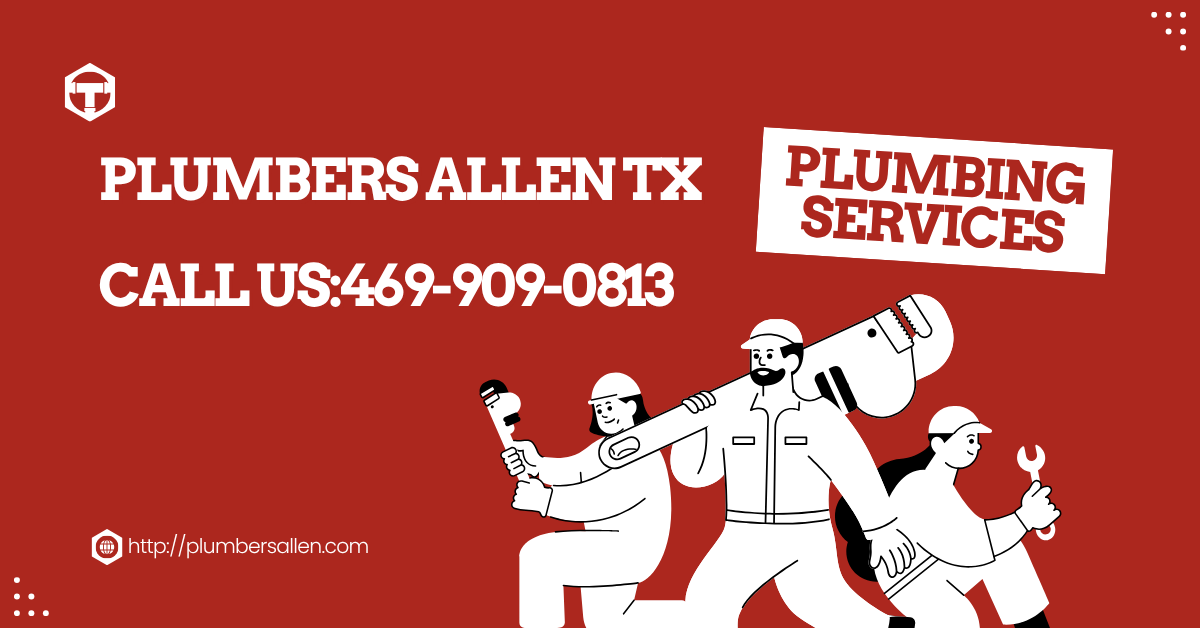 Plumbers Allen TX