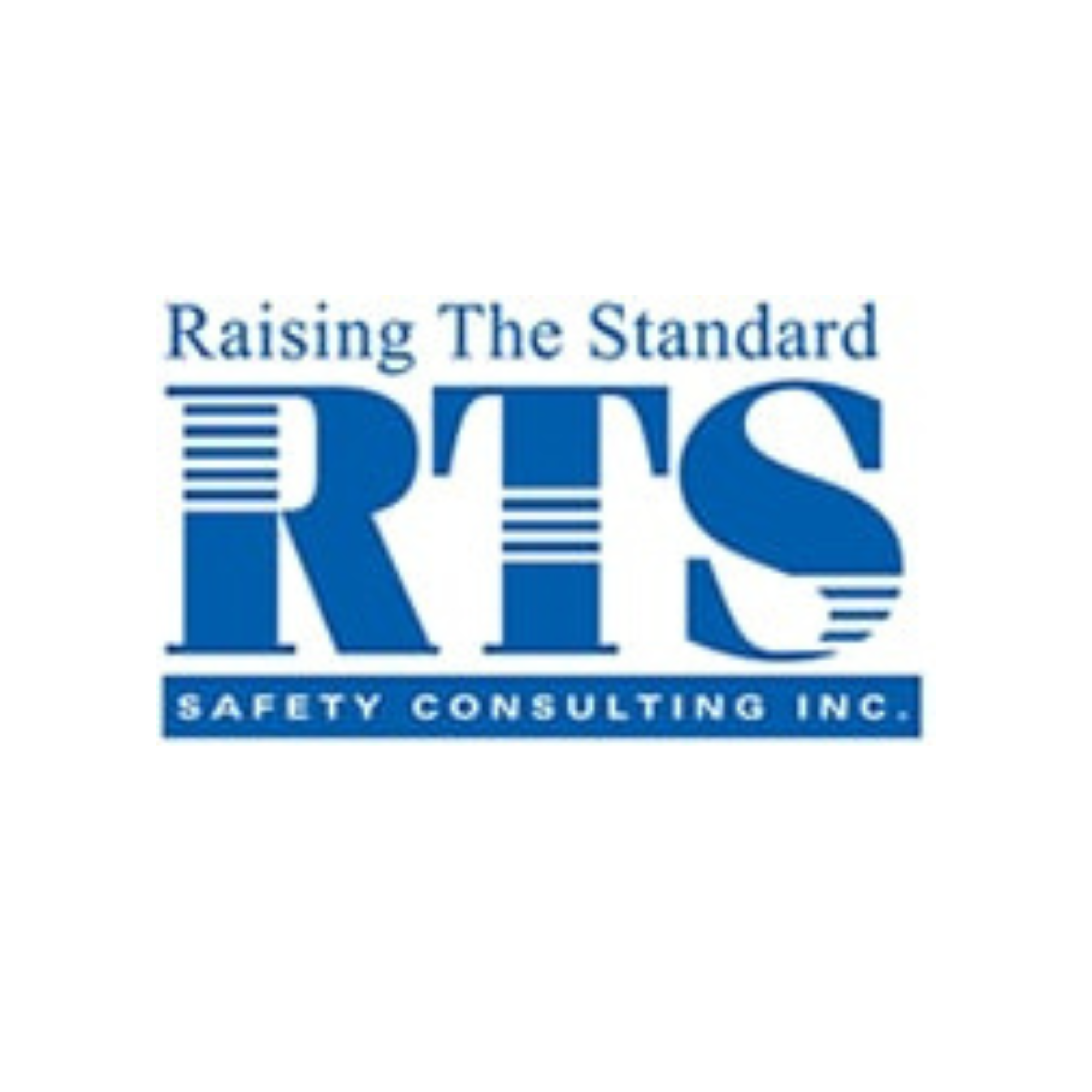 Raising the Standard Safety Consulting Inc.