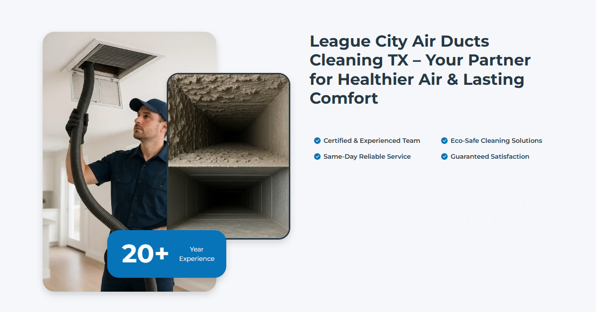League City Air Ducts Cleaning TX