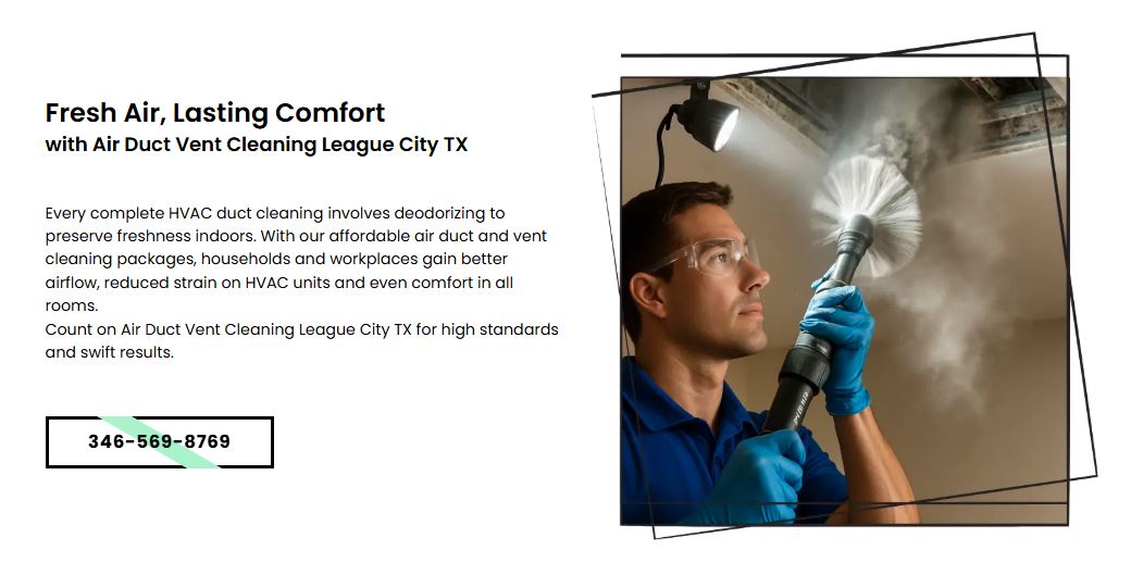 Air Duct Vent Cleaning League City TX
