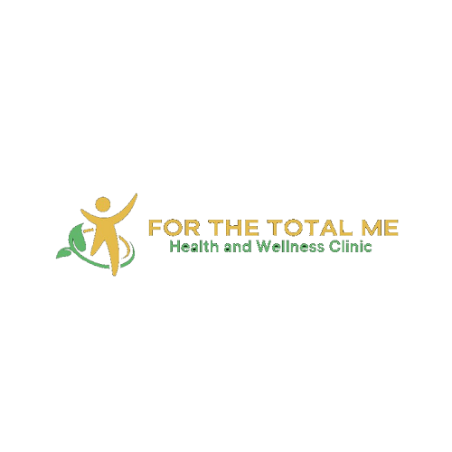 FOR THE TOTAL ME HEALTH & WELLNESS CLINIC - Integrated Behavioral & Medical Health Center