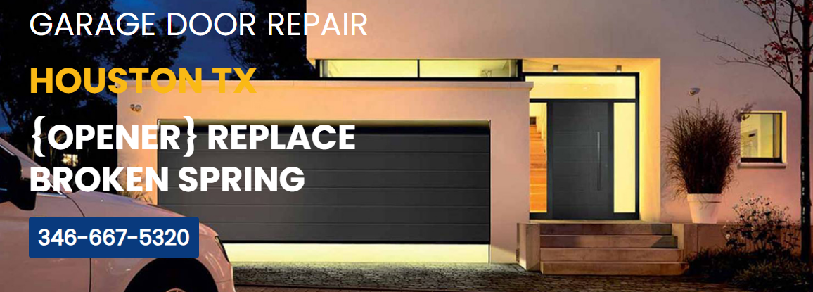 Garage Door Repair Houston TX