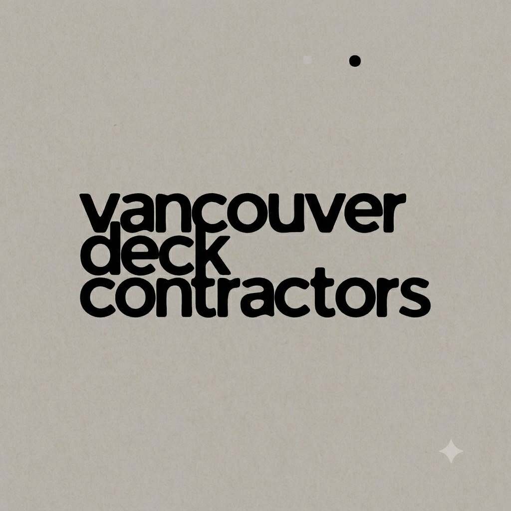 Vancouver Deck Contractors: Decks, Patios, Pergolas & Outdoor Living Spaces