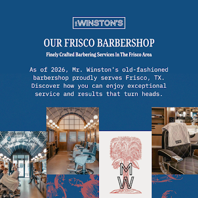 Mr. Winston's - Frisco Barbershop