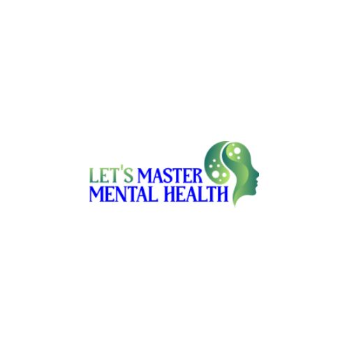 Let's Master Mental Health