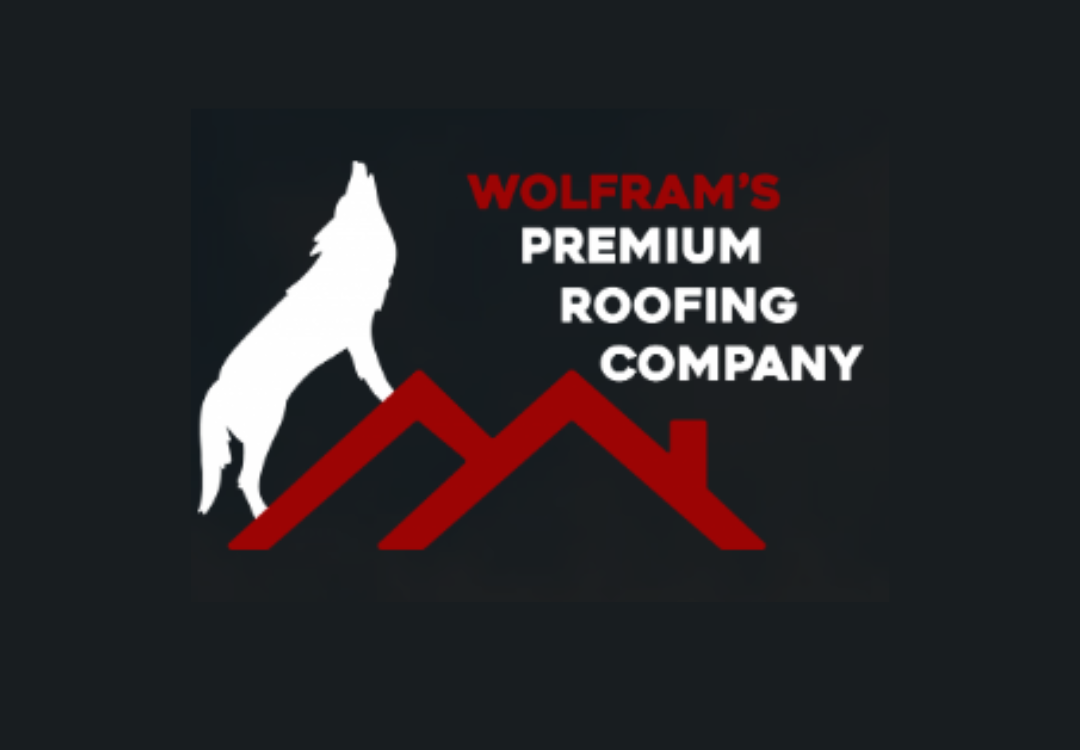 Wolfram’s Premium Roofing Company