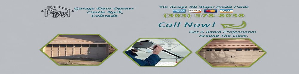 Garage Door Opener Castle Rock