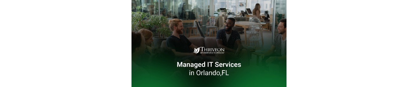 Thriveon - Orlando Managed IT Services Company