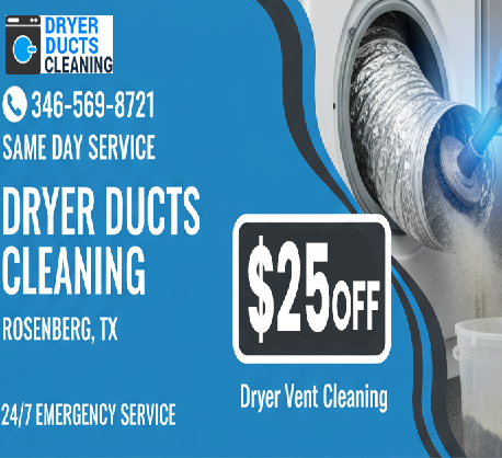 Rosenberg Dryer Duct Cleaning TX