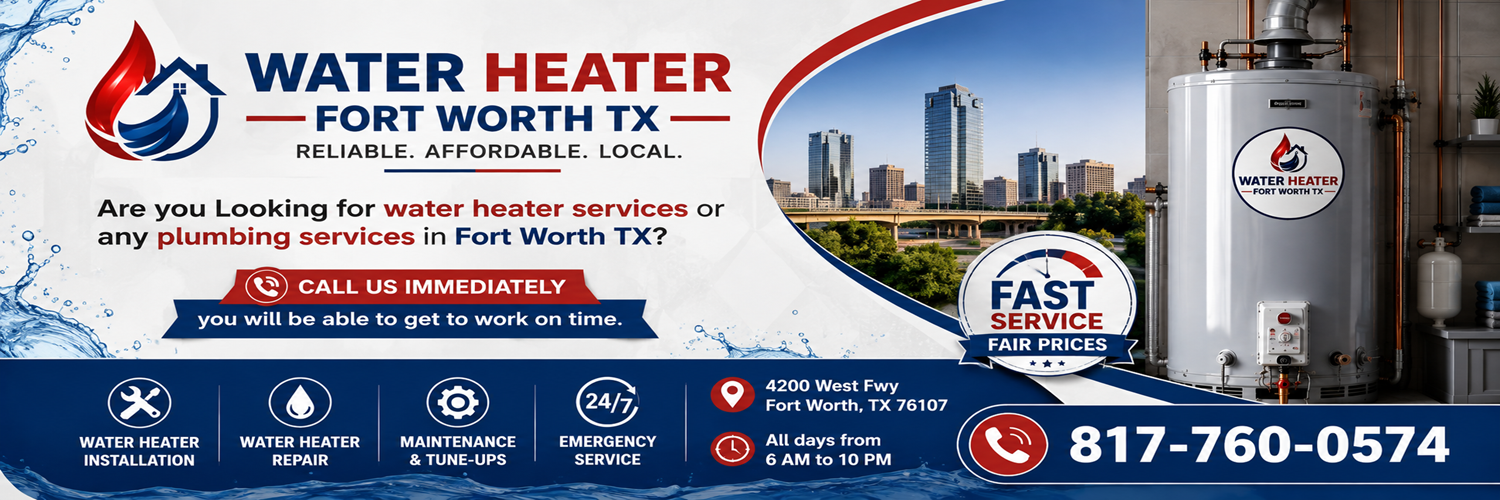 Water Heater Fort Worth TX