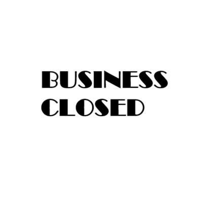 Business Closed