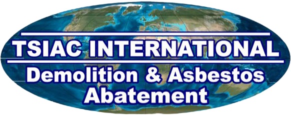 TSIAC International — Demolition, Asbestos & Restoration Removal