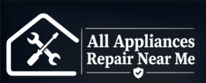 All Appliance Repair Near Me
